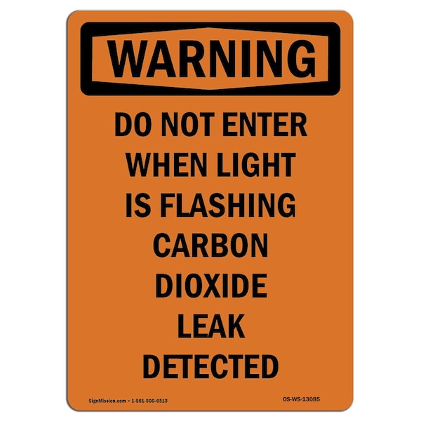 Safety Sign, OSHA WARNING, 24" Height, Do Not Enter When Light Is Flashing, Portrait